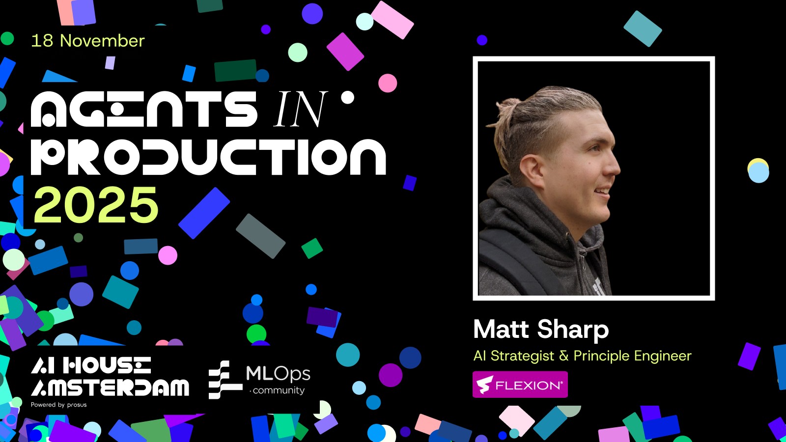 Matt Sharp’s Time to become a hacker talk at Agents in Production